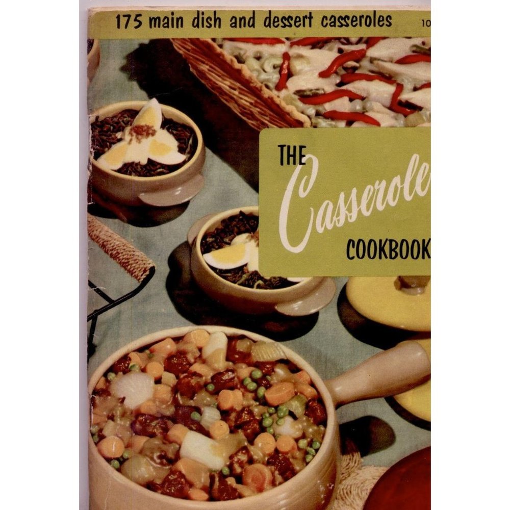 VINTAGE RETRO 1955 THE CASSEROLE COOKBOOK, 175 Mai